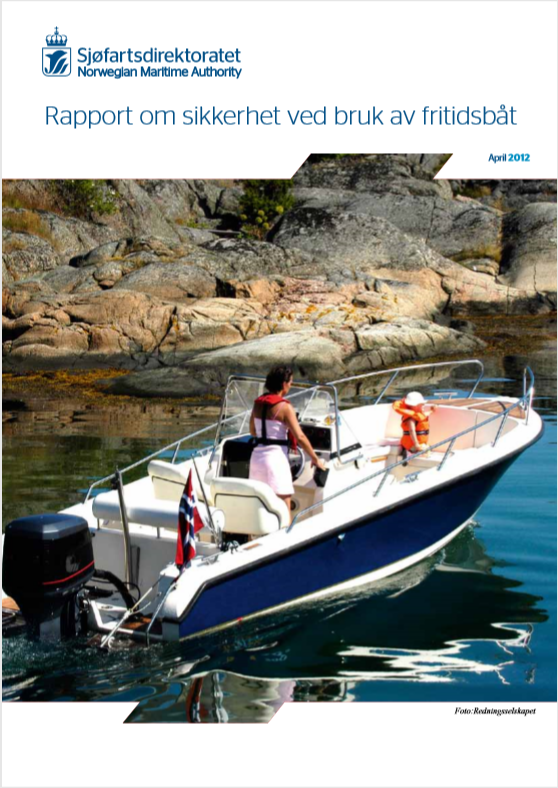 Rapport om sikkerhet ved bruk av fritidsbåt - April 2012